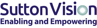 Sutton Vision logo with strapline “Enabling and Empowering”.