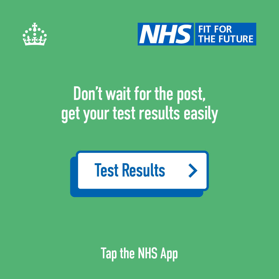 Text says "Don't wait for the post, get your test results easily. Test result. Tap the NHS App. The NHS Fit for the Future logo is at the top along with a crown.