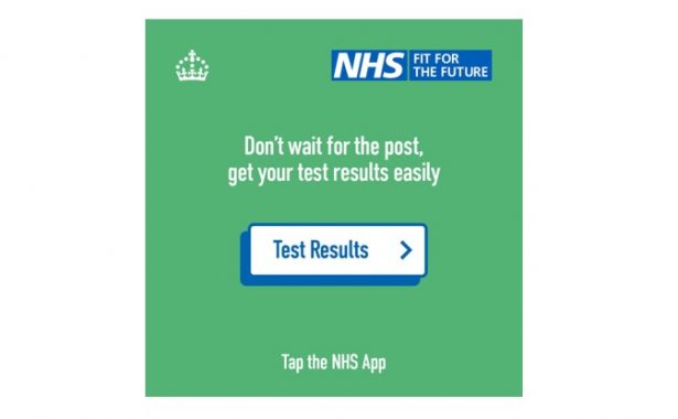Text says "Don't wait for the post, get your test results easily. Test result. Tap the NHS App. The NHS Fit for the Future logo is at the top along with a crown.
